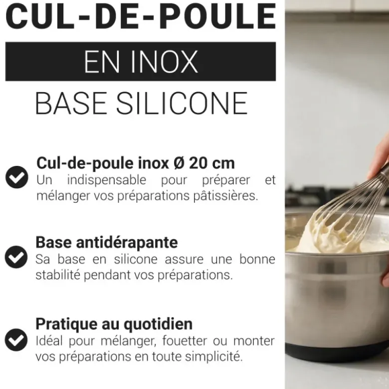 Cul-de-poule inox Ø 20 cm base silicone