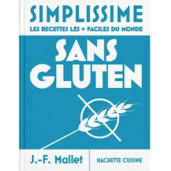 SIMPLISSIME : Sans gluten - Jean-François Mallet